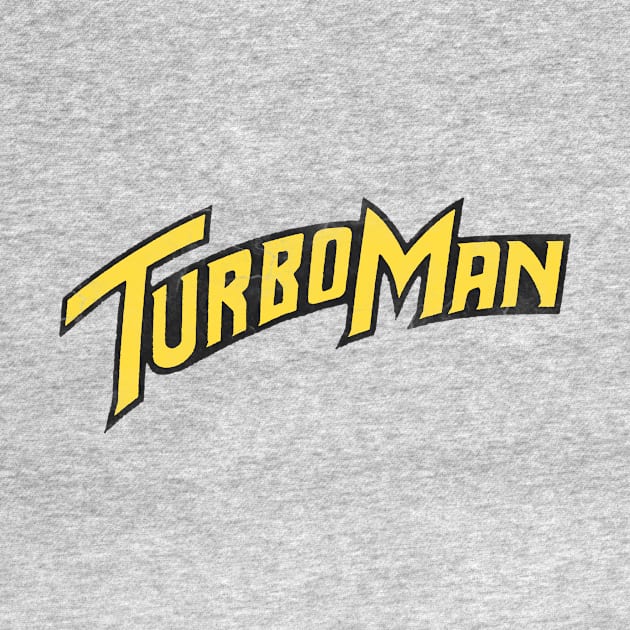 Turbo Man by Clobberbox